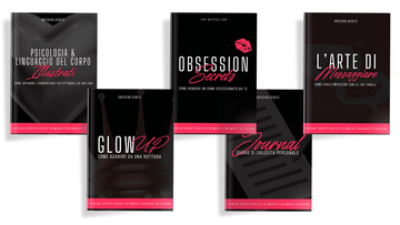 Obsession Secrets® – Percorso completo di 5 guide per esprimere al massimo il potenziale di una donna