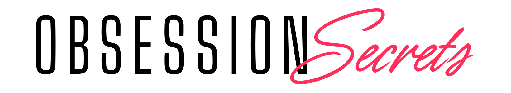 Obsession Secrets